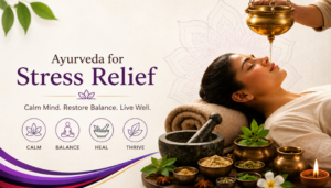 Ayurveda Stress Relief